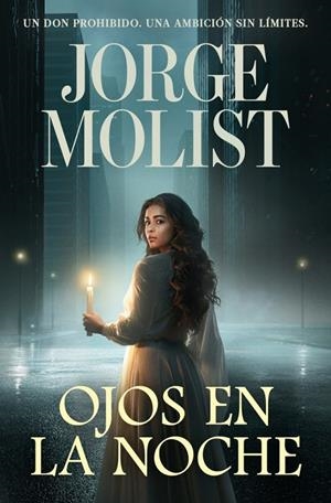 OJOS EN LA NOCHE | 9788466381499 | MOLIST, JORGE | Galatea Llibres | Llibreria online de Reus, Tarragona | Comprar llibres en català i castellà online