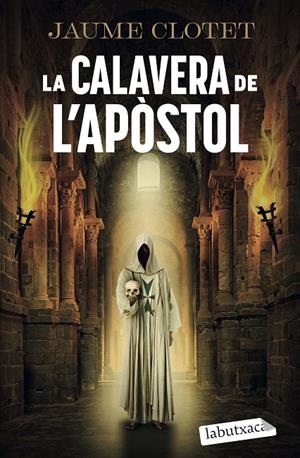 LA CALAVERA DE L'APÒSTOL | 9791387802806 | CLOTET PLANAS, JAUME | Galatea Llibres | Llibreria online de Reus, Tarragona | Comprar llibres en català i castellà online