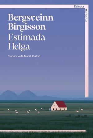 ESTIMADA HELGA | 9791387933104 | BIRGISSON, BERGSVEINN | Galatea Llibres | Librería online de Reus, Tarragona | Comprar libros en catalán y castellano online