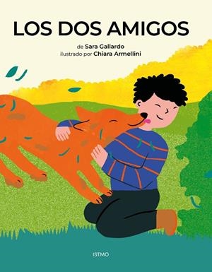 LOS DOS AMIGOS | 9791399163650 | GALLARDO, SARA | Galatea Llibres | Llibreria online de Reus, Tarragona | Comprar llibres en català i castellà online