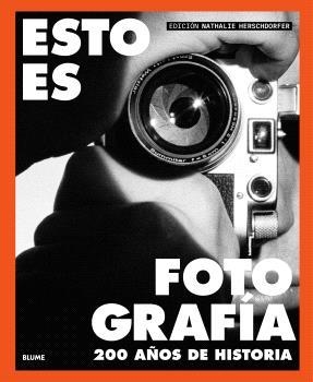ESTO ES FOTOGRAFÍA | 9791388023590 | HERSCHORFER, NATHALIE | Galatea Llibres | Llibreria online de Reus, Tarragona | Comprar llibres en català i castellà online