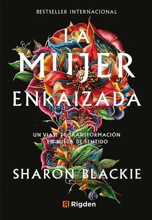 LA MUJER ENRAIZADA | 9791399119930 | BLACKIE, SHARON | Galatea Llibres | Librería online de Reus, Tarragona | Comprar libros en catalán y castellano online