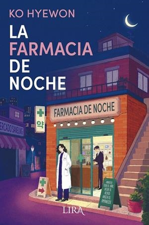 LA FARMACIA DE NOCHE | 9788419235732 | HYEWON, KO | Galatea Llibres | Llibreria online de Reus, Tarragona | Comprar llibres en català i castellà online