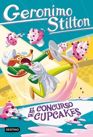 EL CONCURSO DE CUPCAKES. STILTON 106 | 9788408321286 | Galatea Llibres | Llibreria online de Reus, Tarragona | Comprar llibres en català i castellà online