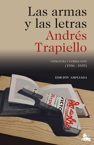 LAS ARMAS Y LAS LETRAS | 9788423370603 | TRAPIELLO, ANDRÉS | Galatea Llibres | Llibreria online de Reus, Tarragona | Comprar llibres en català i castellà online