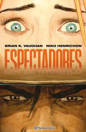 ESPECTADORES | 9791388101373 | VAUGHAN, BRIAN K./HENRICHON, NIKO | Galatea Llibres | Llibreria online de Reus, Tarragona | Comprar llibres en català i castellà online