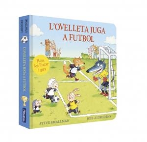 L'OVELLETA JUGA A FUTBOL (L'OVELLETA QUE VA VENIR A SOPAR. LLIBRE DE CARTRÓ AMB | 9788448872229 | SMALLMAN, STEVE | Galatea Llibres | Llibreria online de Reus, Tarragona | Comprar llibres en català i castellà online