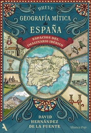 BREVE GEOGRAFÍA MÍTICA DE ESPAÑA | 9791370092948 | HERNÁNDEZ DE LA FUENTE, DAVID | Galatea Llibres | Llibreria online de Reus, Tarragona | Comprar llibres en català i castellà online