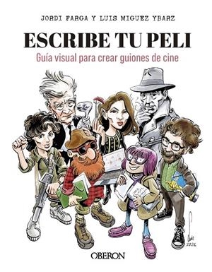 ESCRIBE TU PELI | 9791387775513 | MIGUEZ YBARZ, LUIS/FARGA, JORDI | Galatea Llibres | Llibreria online de Reus, Tarragona | Comprar llibres en català i castellà online