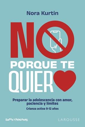 NO, PORQUE TE QUIERO | 9791387520861 | KURTIN, NORA | Galatea Llibres | Llibreria online de Reus, Tarragona | Comprar llibres en català i castellà online