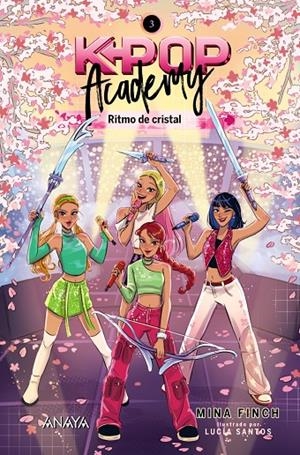 K-POP ACADEMY. RITMO DE CRISTAL | 9788414360187 | FINCH, MINA | Galatea Llibres | Llibreria online de Reus, Tarragona | Comprar llibres en català i castellà online
