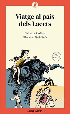 VIATGE AL PAÍS DELS LACETS | 9788424678913 | SORRIBAS I ROIG, SEBASTIÀ | Galatea Llibres | Librería online de Reus, Tarragona | Comprar libros en catalán y castellano online
