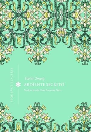 ARDIENTE SECRETO | 9791399167665 | ZWEIG, STEFAN | Galatea Llibres | Librería online de Reus, Tarragona | Comprar libros en catalán y castellano online