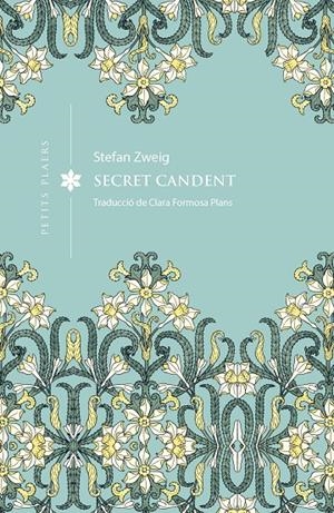 SECRET CANDENT | 9791387961398 | ZWEIG, STEFAN | Galatea Llibres | Librería online de Reus, Tarragona | Comprar libros en catalán y castellano online