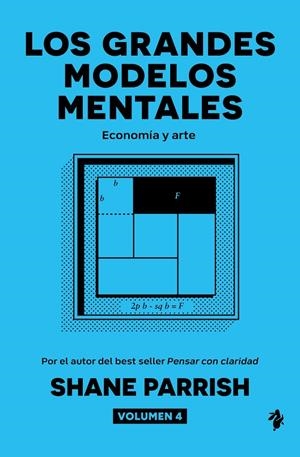 LOS GRANDES MODELOS MENTALES, VOLUMEN 4 | 9791387936518 | PARRISH, SHANE | Galatea Llibres | Librería online de Reus, Tarragona | Comprar libros en catalán y castellano online