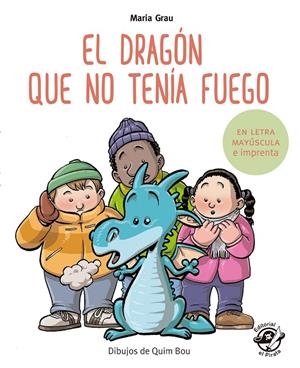 EL DRAGÓN QUE NO TENÍA FUEGO | 9788417210243 | GRAU SALÓ, MARIA | Galatea Llibres | Llibreria online de Reus, Tarragona | Comprar llibres en català i castellà online