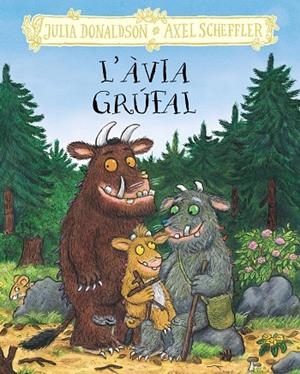 L'AVIA GRUFAL | 9788413495262 | DONALDSON, JULIA | Galatea Llibres | Llibreria online de Reus, Tarragona | Comprar llibres en català i castellà online