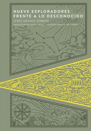 NUEVE EXPLORADORES FRENTE A LO DESCONOCIDO | 9789992083125 | GIBBON, LEWIS GRASSIC | Galatea Llibres | Librería online de Reus, Tarragona | Comprar libros en catalán y castellano online