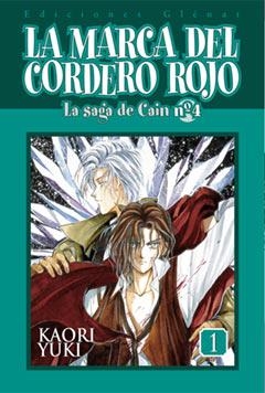 MARCA DEL CORDERO ROJO, LA. SAGA DE CAIN 4 | 9788483570401 | YUKI, KAORI | Galatea Llibres | Llibreria online de Reus, Tarragona | Comprar llibres en català i castellà online