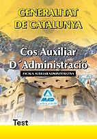 COS AUXILIAR D'ADMINISTRACIO GRAL. CAT. TEST | 9788467637786 | EDITORIAL MAD/GARCIA POMAR, CONSUELO | Galatea Llibres | Llibreria online de Reus, Tarragona | Comprar llibres en català i castellà online