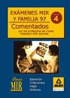 EXAMENES MIR Y FAMILIA 97 COMENTADOS | 9788483114391 | GARCIA REVERT, Mª DOLORES/C.G.M. SERVICIOS EMPRESARIALES, S.L./ALDECOA ALVAREZ, BELEN/CUE GARCIA, RI | Galatea Llibres | Llibreria online de Reus, Tarragona | Comprar llibres en català i castellà online