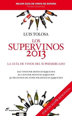 LOS SUPERVINOS 2013 | 9788415070252 | TOLOSA, LUIS | Galatea Llibres | Librería online de Reus, Tarragona | Comprar libros en catalán y castellano online