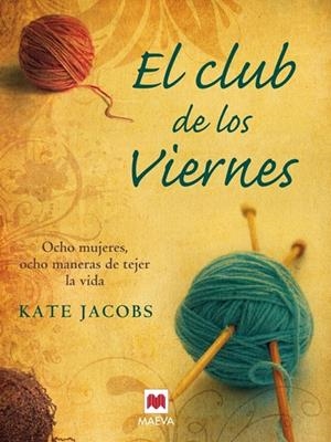 CLUB DE LOS VIERNES EL | 9788496748712 | JACOBS, KATE | Galatea Llibres | Llibreria online de Reus, Tarragona | Comprar llibres en català i castellà online