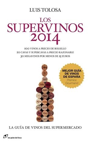 LOS SUPERVINOS 2014 | 9788415070368 | TOLOSA, LUIS | Galatea Llibres | Librería online de Reus, Tarragona | Comprar libros en catalán y castellano online
