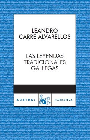 LEYENDAS TRADICIONALES GALLEGAS | 9788467024050 | CARRE ALVARELLOS, LEANDRO | Galatea Llibres | Librería online de Reus, Tarragona | Comprar libros en catalán y castellano online