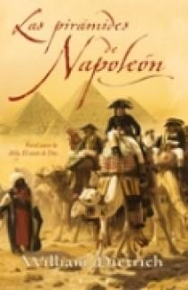 PIRAMIDES DE NAPOLEON, LAS | 9788466631129 | DIETRICH, WILLIAM | Galatea Llibres | Llibreria online de Reus, Tarragona | Comprar llibres en català i castellà online