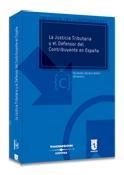 JUSTICIA TRIBUTARIA Y EL DEFENSOR DEL CONTRIBUYENTE, LA | 9788447025213 | SERRANO, FERNANDO | Galatea Llibres | Librería online de Reus, Tarragona | Comprar libros en catalán y castellano online