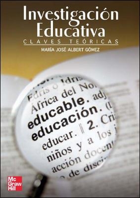 INVESTIGACION EDUCATIVA, LA. CLAVES TEORICAS | 9788448159429 | ALBERT GOMEZ, Mº JOSE | Galatea Llibres | Llibreria online de Reus, Tarragona | Comprar llibres en català i castellà online