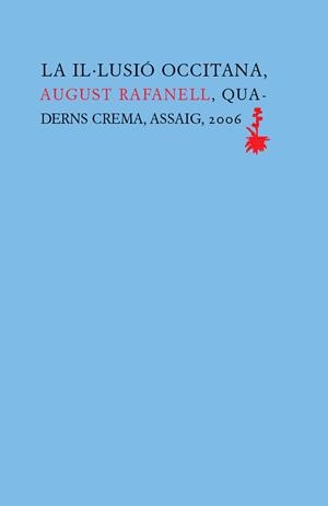 IL·LUSIO OCCITANA. 2 VOLS. | 9788477274469 | RAFANELL, AUGUST | Galatea Llibres | Llibreria online de Reus, Tarragona | Comprar llibres en català i castellà online