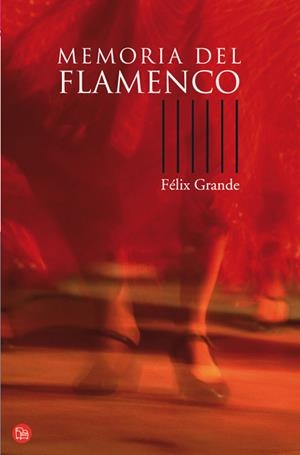 MEMORIA DEL FLAMENCO | 9788466319768 | GRANDE, FELIX | Galatea Llibres | Llibreria online de Reus, Tarragona | Comprar llibres en català i castellà online