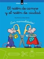 RATON DE CAMPO Y EL RATON DE CIUDAD, EL | 9788424624866 | BOFARULL, NOE | Galatea Llibres | Librería online de Reus, Tarragona | Comprar libros en catalán y castellano online