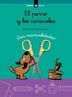 PERRO Y LOS CARACOLES, EL | 9788424624903 | BOFARULL, NOE | Galatea Llibres | Librería online de Reus, Tarragona | Comprar libros en catalán y castellano online