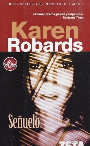 SEÑUELO | 9788496581784 | ROBBARDS, KAREN | Galatea Llibres | Llibreria online de Reus, Tarragona | Comprar llibres en català i castellà online
