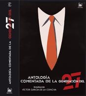 ANTOLOGIA COMENTADA DE LA GENERACION DEL 27 | 9788467023961 | VV.AA | Galatea Llibres | Librería online de Reus, Tarragona | Comprar libros en catalán y castellano online