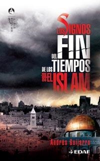 SIGNOS DEL FIN DE LOS TIEMPOS SEGUN EL ISLAM | 9788441418837 | GUIJARRO, ANDRES | Galatea Llibres | Librería online de Reus, Tarragona | Comprar libros en catalán y castellano online