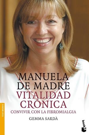 MANUELA DE MADRE. VITALIDAD CRONICA | 9788408071181 | SARDA, GEMMA | Galatea Llibres | Librería online de Reus, Tarragona | Comprar libros en catalán y castellano online