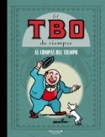 TBO DE SIEMPRE AL COMPAS DEL TIEMPO, EL | 9788466631211 | BENEJAN | Galatea Llibres | Llibreria online de Reus, Tarragona | Comprar llibres en català i castellà online