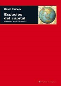 ESPACIOS DEL CAPITAL | 9788446020646 | HARVEY, DAVID | Galatea Llibres | Llibreria online de Reus, Tarragona | Comprar llibres en català i castellà online