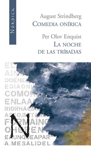 COMEDIA ONIRICA/ LA NOCHE DE LAS TRIBADAS | 9788493485467 | STRIDBERG, AUGUST. PER OLOV ENQUIST | Galatea Llibres | Librería online de Reus, Tarragona | Comprar libros en catalán y castellano online