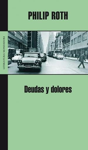 DEUDAS Y DOLORES | 9788439720478 | ROTH, PHILIP | Galatea Llibres | Llibreria online de Reus, Tarragona | Comprar llibres en català i castellà online