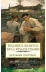 PEQUEÑOS SECRETOS DE LA VIDA EN COMUN | 9788408032236 | CONTRERAS, JOSE MARIA | Galatea Llibres | Llibreria online de Reus, Tarragona | Comprar llibres en català i castellà online