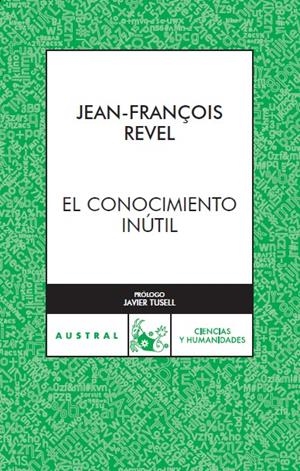 CONOCIMIENTO INUTIL, EL | 9788467023183 | REVEL, JEAN-FRANÇOIS | Galatea Llibres | Llibreria online de Reus, Tarragona | Comprar llibres en català i castellà online