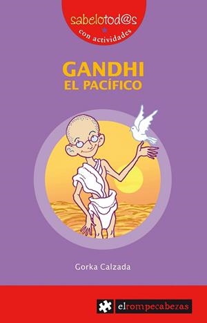 GANDHI EL PACIFICO | 9788496751057 | CALZADA, GORKA | Galatea Llibres | Llibreria online de Reus, Tarragona | Comprar llibres en català i castellà online