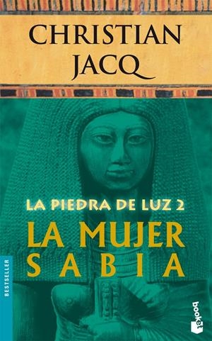 PIEDRA DE LUZ 2: LA MUJER SABIA | 9788408071112 | JACQ, CHRISTIAN | Galatea Llibres | Llibreria online de Reus, Tarragona | Comprar llibres en català i castellà online