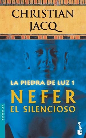 PIEDRA DE LUZ 1: NEFER EL SILENCIOSO | 9788408071105 | JACQ, CHRISTIAN | Galatea Llibres | Llibreria online de Reus, Tarragona | Comprar llibres en català i castellà online
