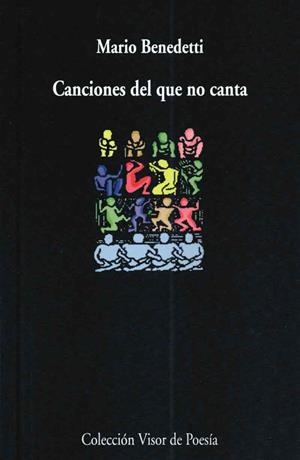 CANCIONES DEL QUE NO CANTA | 9788475227207 | BENEDETTI, MARIO | Galatea Llibres | Llibreria online de Reus, Tarragona | Comprar llibres en català i castellà online